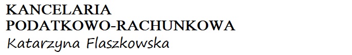Kancelaria Podatkowo-Rachunkowa Katarzyna Flaszkowska – Biuro rachunkowe – Rypin